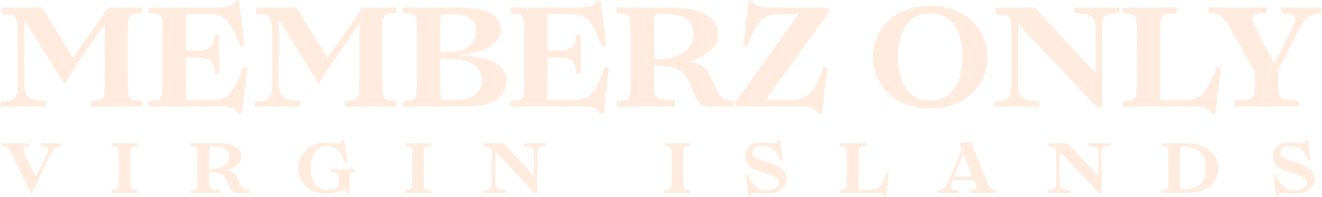 MEMBERZ ONLY Virgin Islands